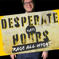 Desperate Hours promo graphic with smiling man wearing glasses in the background